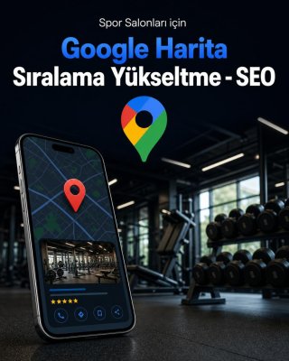 Spor Salonu Google Harita Sıralama Yükseltme - SEO