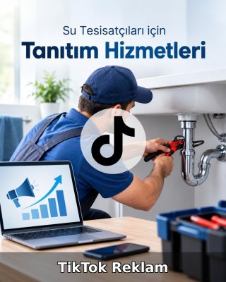 Su Tesisatçısı TikTok Reklam Yönetimi