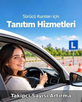 Sürücü Kursu Takipçi Sayısı Artırma