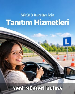 Sürücü Kursu Yeni Müşteri Bulma