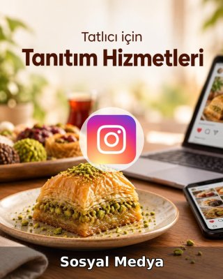 Tatlıcı Sosyal Medya Yönetimi