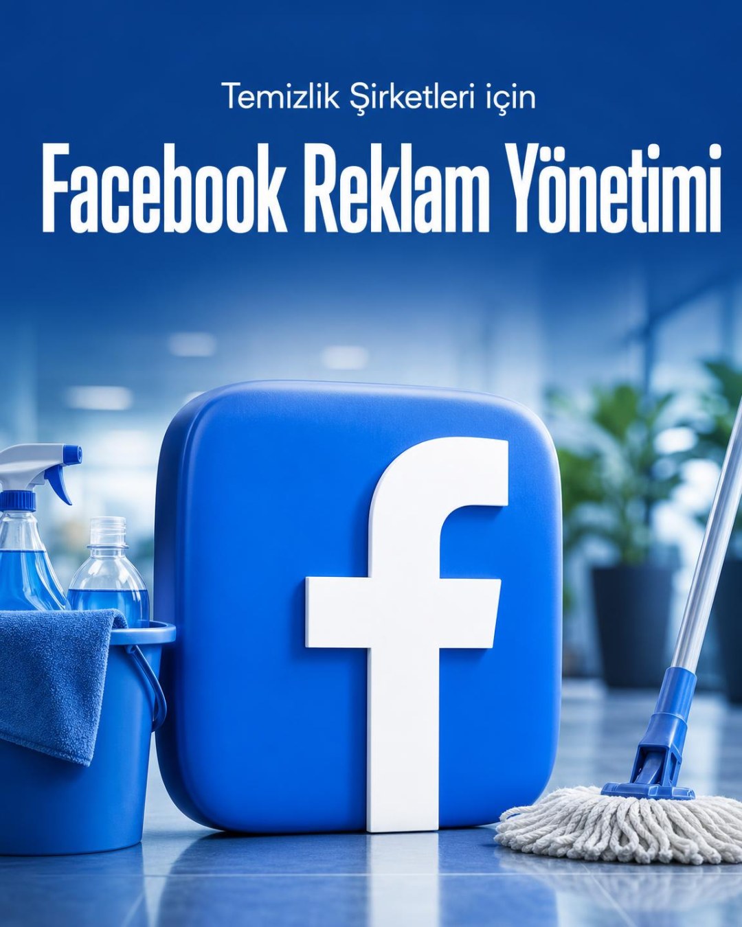 Temizlik Şirketi Facebook Reklam