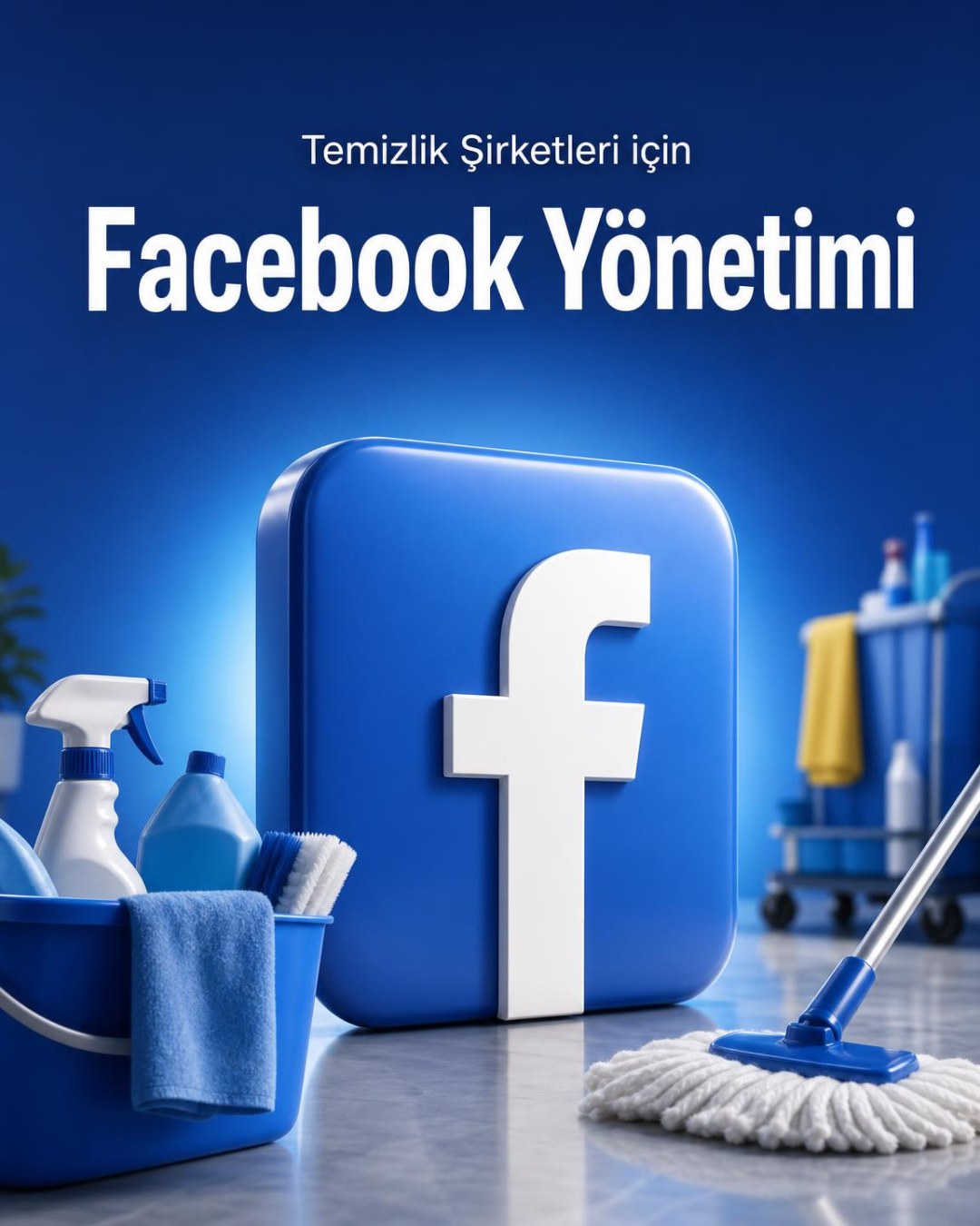 Temizlik Şirketi Facebook Yönetimi