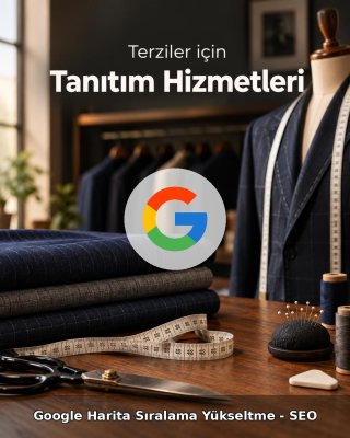 Terzi Google Harita Sıralama Yükseltme - SEO