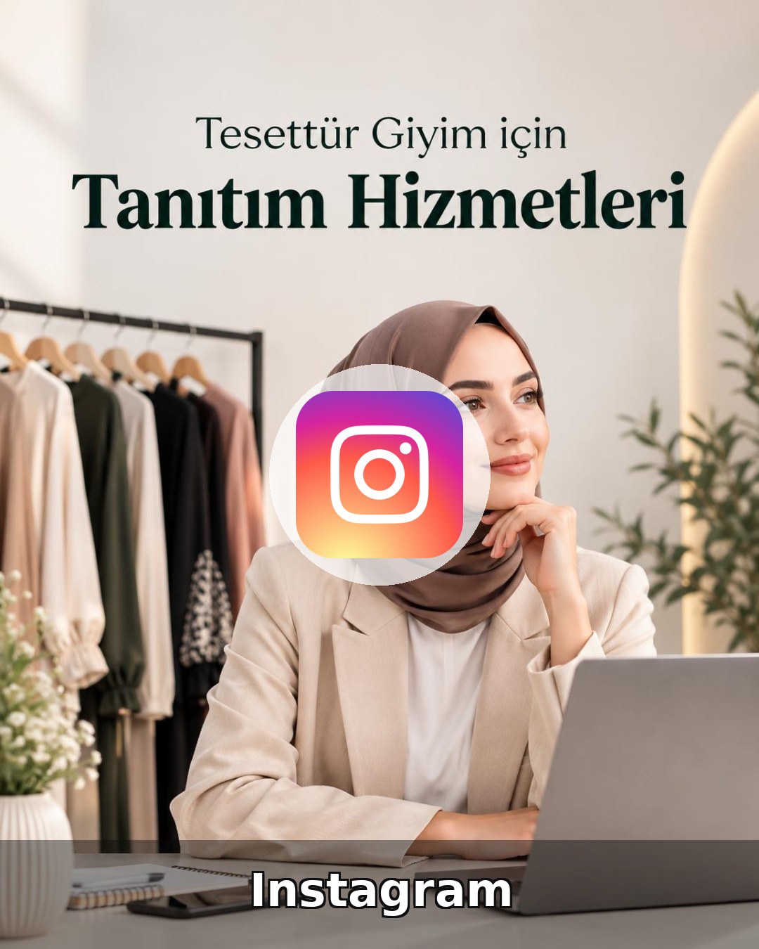 Tesettür Giyim Instagram Yönetimi