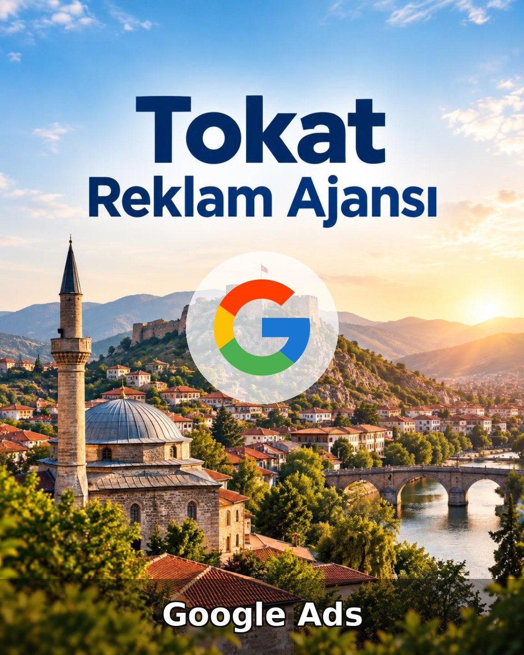 Tokat Google Ads Ajansı