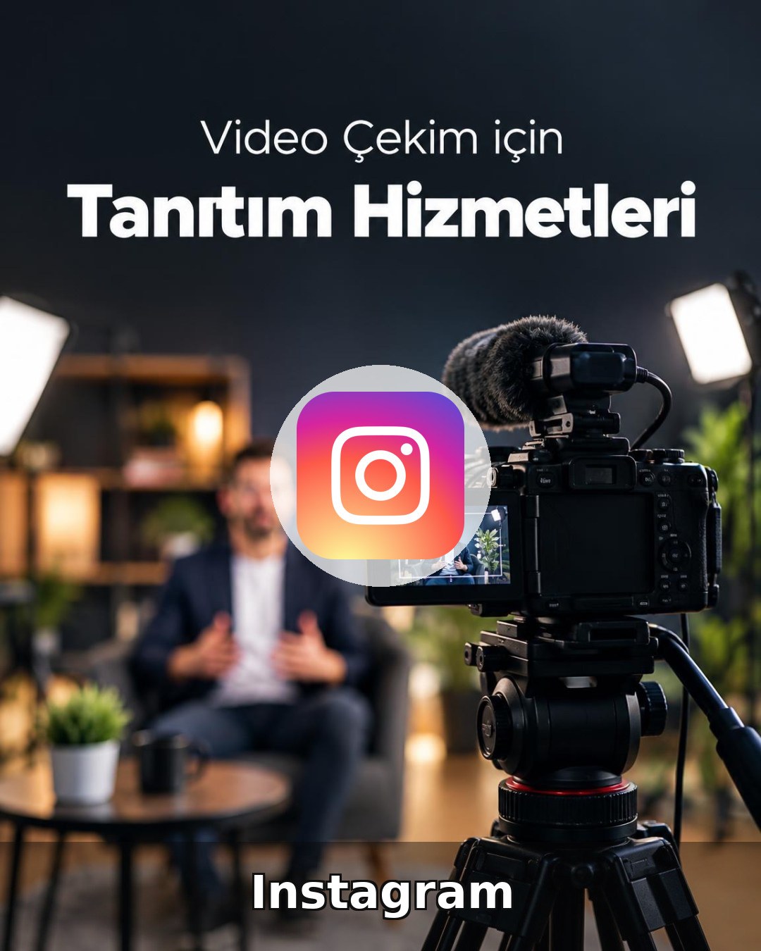 Video Çekim Instagram Yönetimi