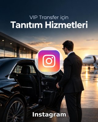 VIP Transfer Instagram Yönetimi