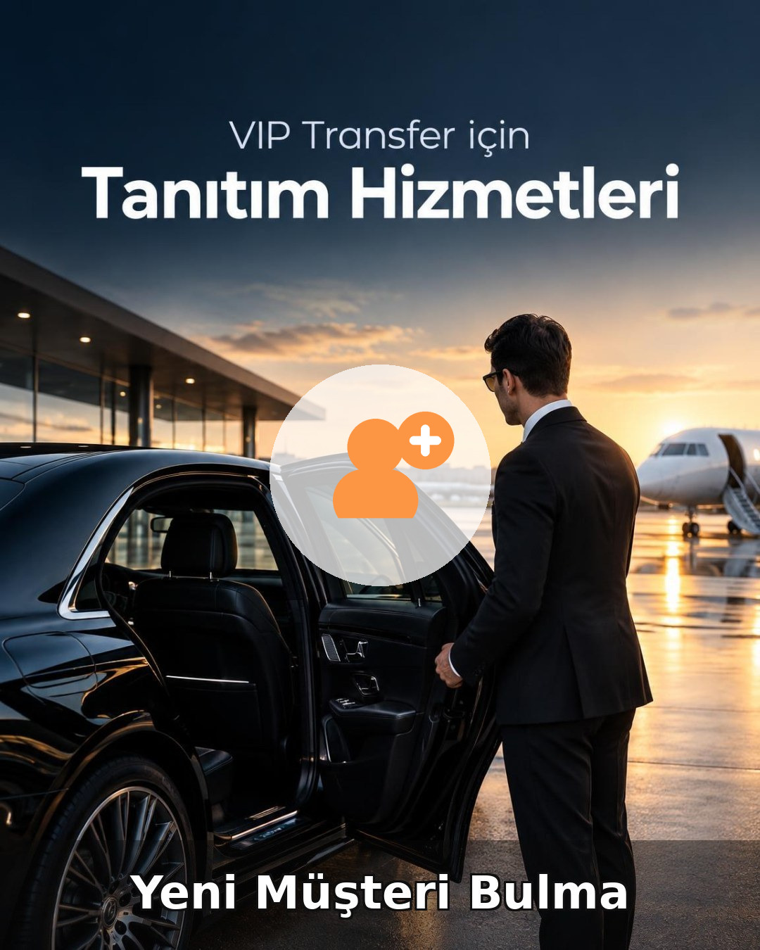 VIP Transfer Yeni Müşteri Bulma