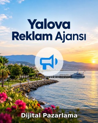 Yalova Dijital Pazarlama