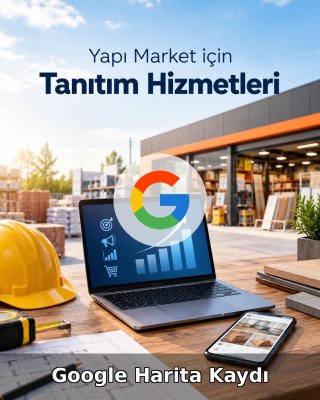 Yapı Market Google Harita Kaydı