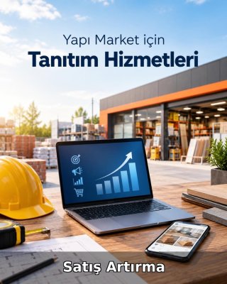 Yapı Market Satış Artırma