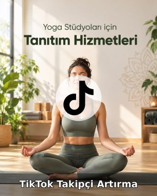 Yoga Stüdyosu TikTok Takipçi Artırma