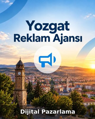 Yozgat Dijital Pazarlama