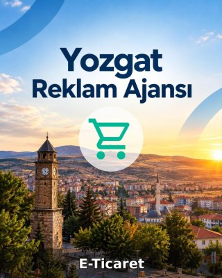 Yozgat E-Ticaret Ajansı